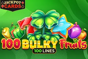 100 Bulky Fruits